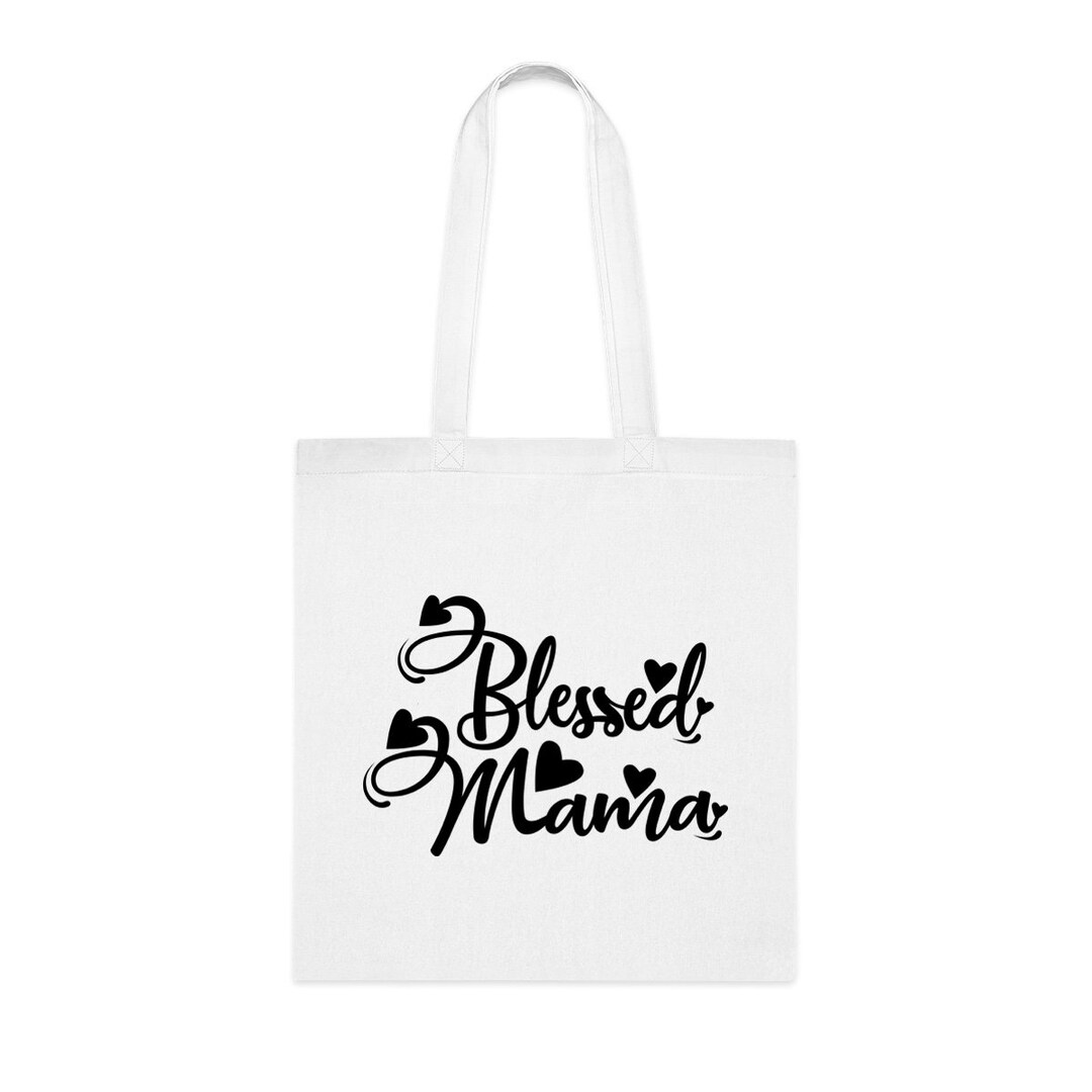 Blessed Mama Tote Bag, Mama Tote Bag , Mama Birthday Gift , Mama