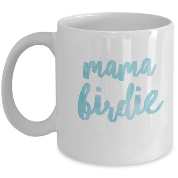 Mama Birdie Mug , Coffee Cup , Ceramic  Kitchenware For Gifts  , Tea Hot Chocolate