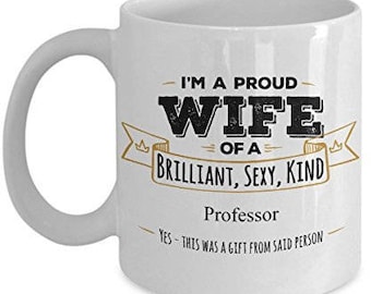 Gift For Professor, Professor Mug, Professor Gift, Wife Coffee mug