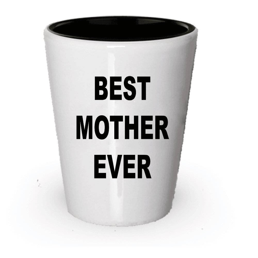 Best Mother Ever Mug The Gift Shot Glass Christmas Etsy