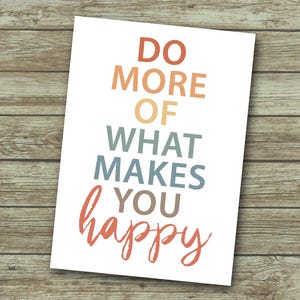Postkarte | Do more of what makes you happy