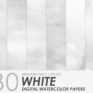 30 White Watercolor Digital Paper, Watercolor White Papers, Scrapbook Papers, White Watercolor Textures, Commercial Use, Digital Download
