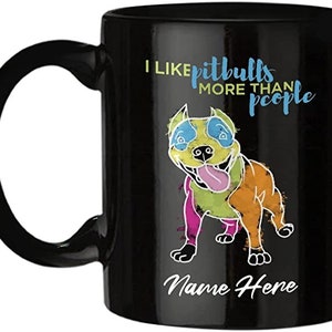 Taza Pit Bull personalizada, me gustan los Pit Bulls más que las personas, regalo Pit Bull, regalo para Pit Bull, regalos personalizados Pit Bull, taza de café Pit Bull
