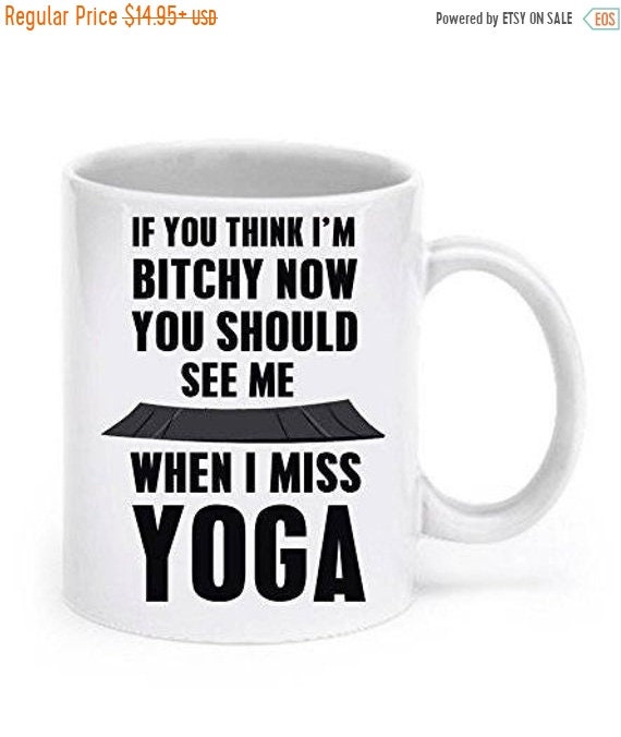 LIMITED SALE Yoga Mug, Yoga Coffee mug, Yoga gifts, Yoga girl mug