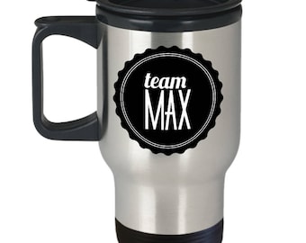 Team Max Coffee Mug - Travel Mug - Gilmore Girls Gifts