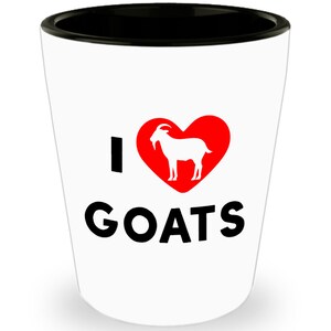 I Love Goats Shot Glass - Novelty Birthday Christmas Anniversary Gag Gifts Idea