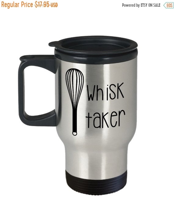 LIMITED SALE Baking Pun Travel Mug Baking Themed Mugs Funny Tea