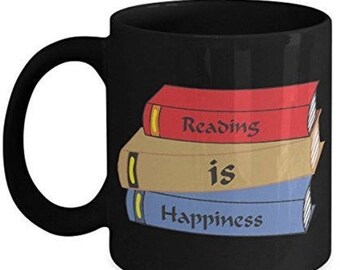 LIMITED SALE Reading is Happiness, Reader Mug, Reading Mug, Books Lover Gifts