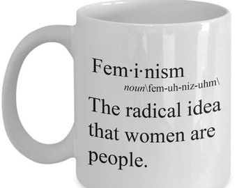BEPERKTE VERKOOP Feminisme Koffiemok - Het radicale idee dat vrouwen mensen zijn
