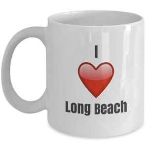 I love Long Beach Coffee Mug – Hot Cocoa Ceramic Coffee Cup-White Tea Mug - Novelty Gifts ideas for Birthday, Parties, Christmas & Valentine