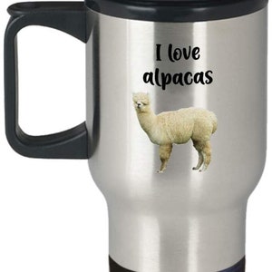 I Love Alpacas Travel Mug - Funny Insulated Tumbler - Thank You Basket Gifts for Christmas Birthday Anniversary