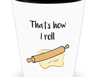 Baking Pun Shot Glass - Novelty Birthday Christmas Anniversary Gag Gifts Idea