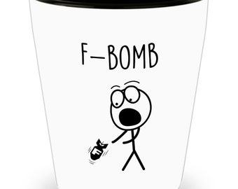 Fbomb Shot Glasses - F-bomb Shot Glass - Fbomb Kind of Mom Gift Idea