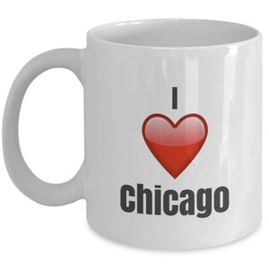 I Love Chicago, Chicago Mug, Chicago Coffee mug, Chicago Lover Gifts
