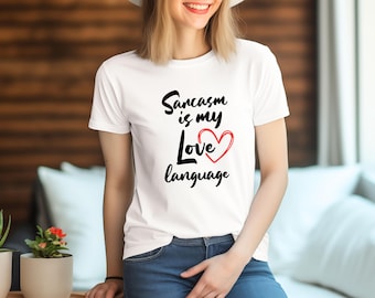 Sarcastic Saying Shirt, Sarcastic Saying Gift Idea, Sarcastic Saying Tee, Sarcastic Saying T-Shirt, Gift for Sarcasm Lover