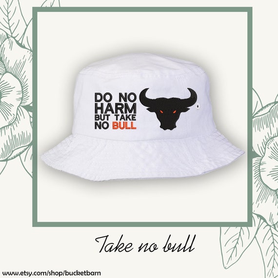 Buy Custom Take No Bull Bucket Hat Sun Hat Fishing Hat Online in India 