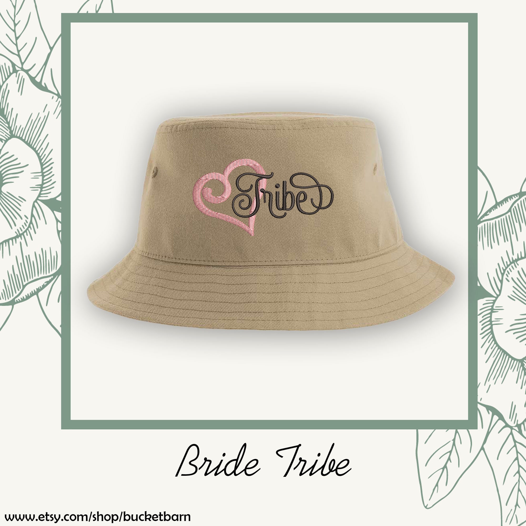 Custom Bride Tribe Bucket Hat | Sun Hat | Fishing Hat