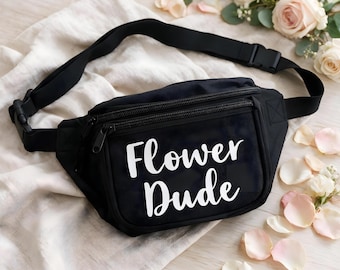 Personalized Fanny Pack Flower Dude Wedding Gift Groomsmen Accessory Custom Fanny Flower Guy Bridal Party Waist Bag Flower Man Bachelor