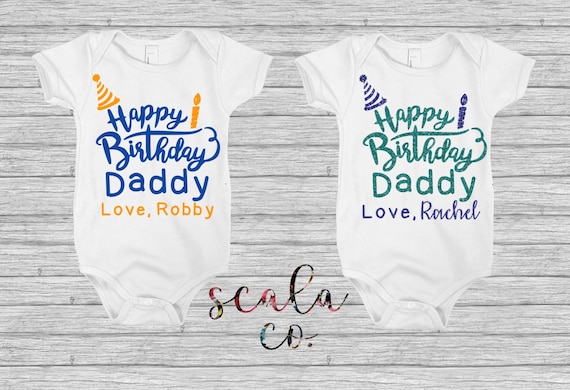 happy birthday daddy newborn outfit