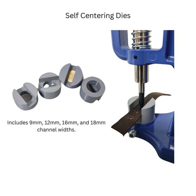 May include: Set of four self-centering dies for leatherworking. The dies are gray and come in four sizes: 9mm, 12mm, 16mm, and 18mm. The dies are shown next to a blue leatherworking press.