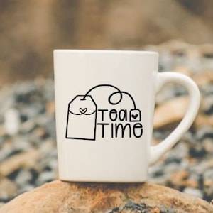 Tea Time, Tea Mug, Tea Lover, Tea, Caffeine, Cup, Mug, svg, dxf, png