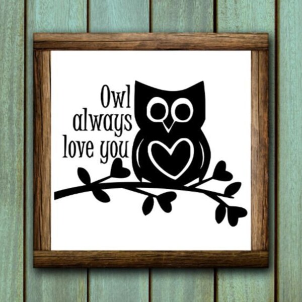 Owl Always Love You, Owl, I Love You, Valentine's Day, Holiday, Heart, svg, png, dxf