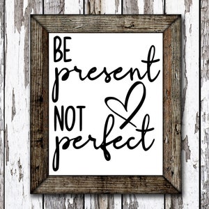 Estar presente no perfecto, estar presente, familia, hogar, padres, crianza, parejas, amor, svg, png, dxf