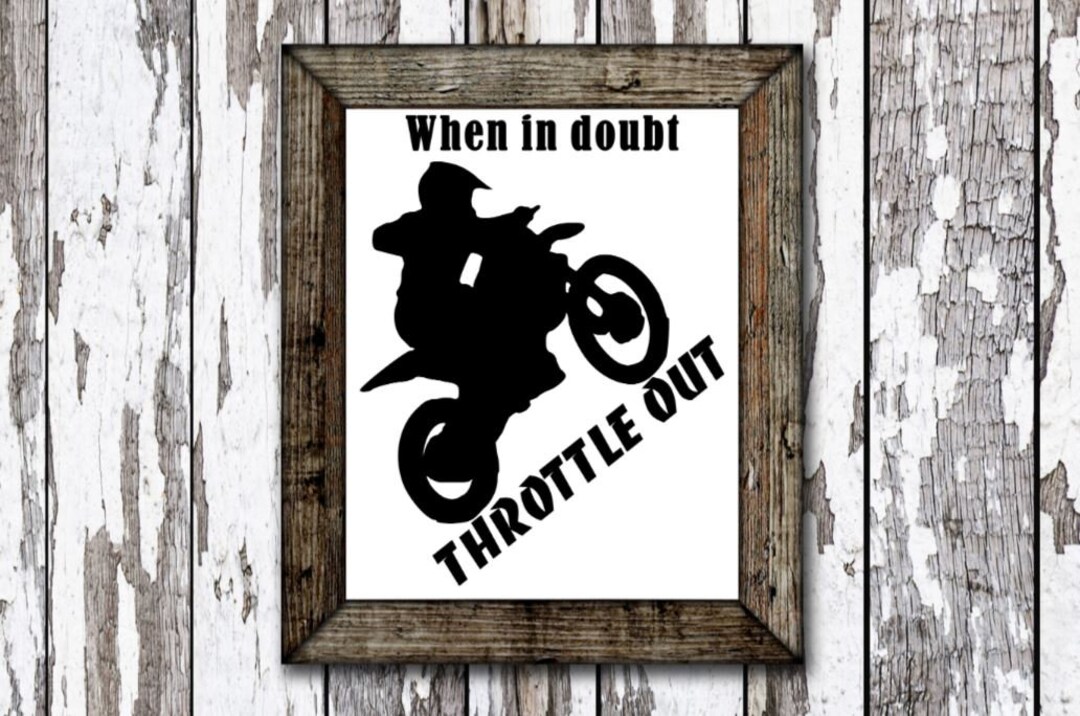 Dirt Bike, Throttle, When in Doubt Throttle Out, Ride, Wheelie, 2