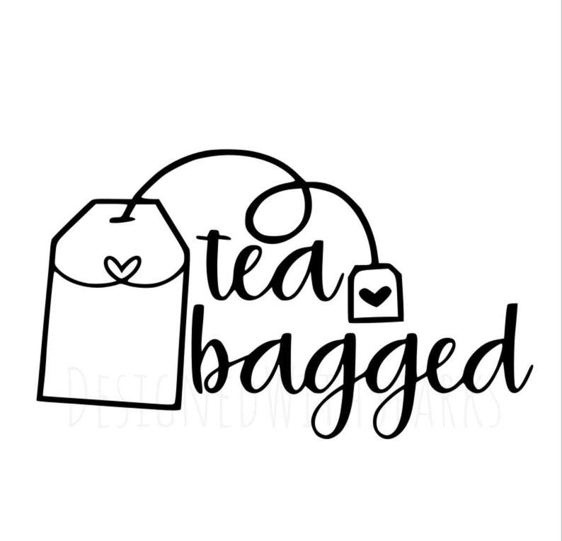 Tea Bagged Tea Time Tea Lover Tea Caffeine Tea Bag Cup Etsy