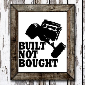 Built Not Bought, Rock Crawling, Four Wheeler, Wheeling, Buggy, Forest, Mountain, 4x4, Forest, Adventure, Rock Crawler, svg, dxf, png
