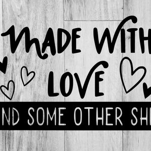 Hecho con amor y alguna otra mierda, hecho con amor, cocina, hornear, cocina, divertido, hogar, familia, adulto, svg, png, dxf