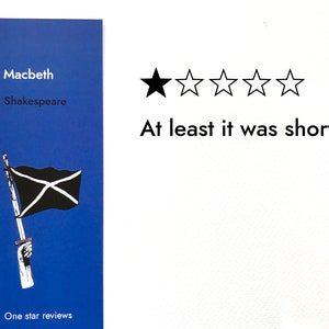 Bad reviews of Macbeth: Classic literature/The Scottish Play