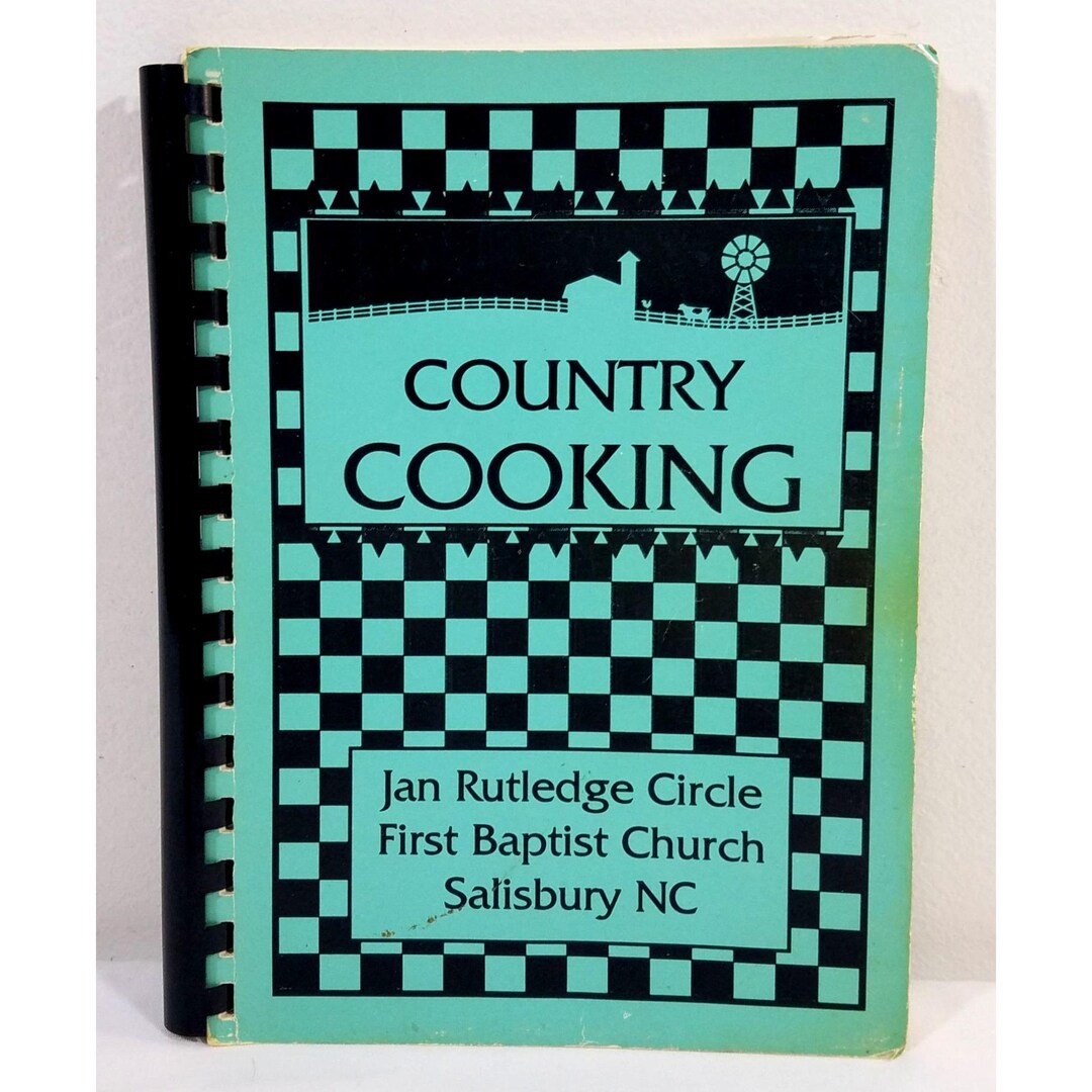 Jan Rutledge Country Cooking Cook Book Jan Rutledge Circle First Baptist Church ...