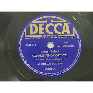 Andrews Sisters  Goodbye-Goodbye / Lullaby To A Little Jitterbug 78 RPM Record
