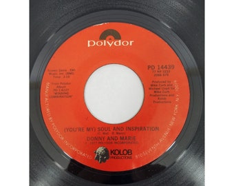 Donny And Marie Now We're Together You're My Soul And Inspiration 45 RPM Vinyl