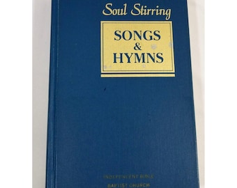 Soul Stirring Songs & Hymns Book Blue Hardcover Vintage 1989