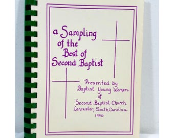 Libro de recetas de la Segunda Iglesia Bautista de 1990 - Lancaster, Carolina del Sur