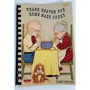 Thank Heaven For Home Made Cooks Cookbook 1988 By Baptist Women New Hope Church