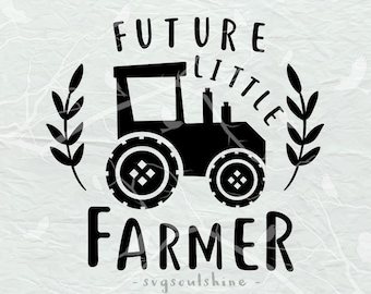 Zukünftiger kleiner Bauer SVG Baby svg Silhouette geschnitten Datei Cricut Clipart Print Vinyl sticker Shirt design Printable Tractor, Baby Farmer