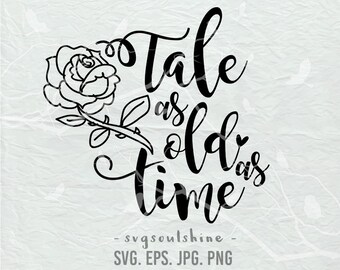 Download Tale as old as time svg | Etsy