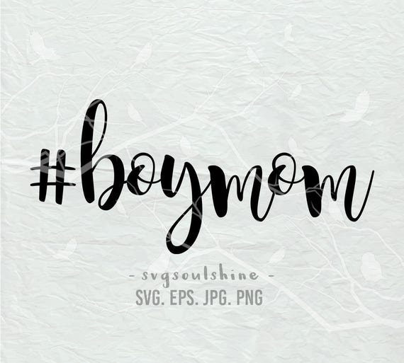 Download Boy Mom SVG boymom Svg File Silhouette Cut File Cricut | Etsy