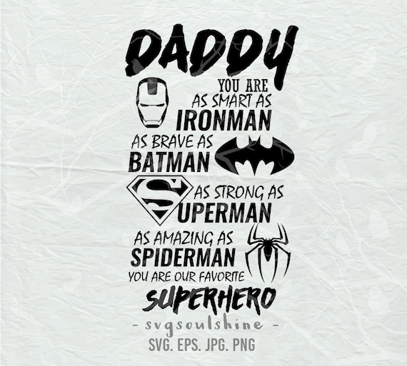 Free Free 189 Fathers Day Svg Files Superhero Dad Svg SVG PNG EPS DXF File
