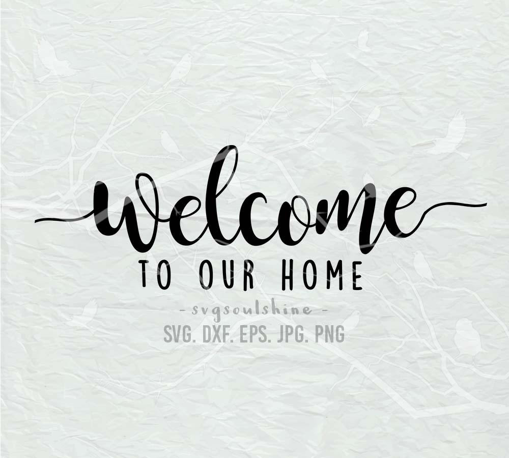 Download Willkommen zu unserem Hause SVG Datei Silhouette ...