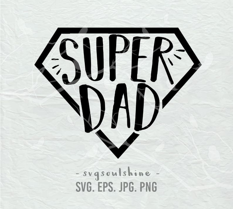 Download Super papá SVG archivo silueta corte archivo Cricut ...