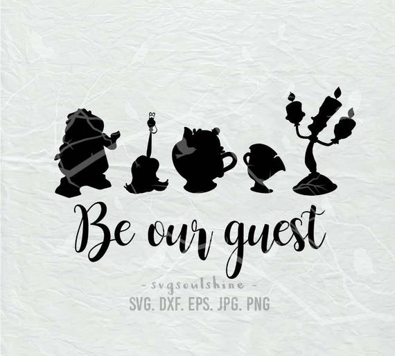 Be Our Guest Svg File Silhouette Cut File Cricut Clipart Print Etsy Be Our Guest Svg File Silhouette Cut File Cricut Clipart Print Etsy