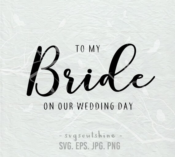 Free Free Wedding Day Svg 505 SVG PNG EPS DXF File