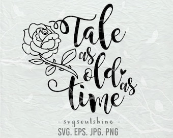 Tale as Old as TimeSVG File  Beauty and the Beast Silhouette Belle Cut File Cricut Clipart Print Design Template Vinyl  wall decor, sticker