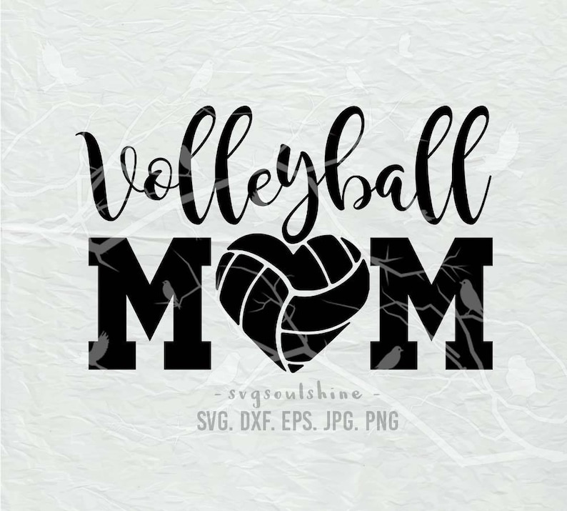 May include: Black and white graphic design with the text "Volleyball Mom" and a volleyball in the shape of a heart.