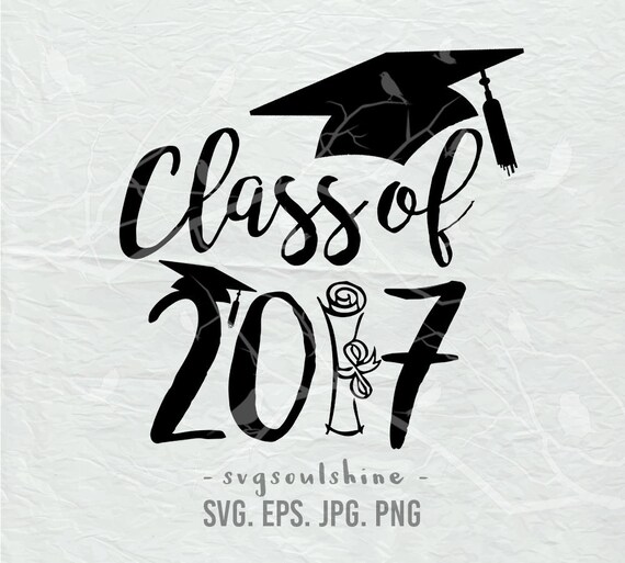 Download Graduation SVG Class of 2017 SVG File Silhouette Cut File | Etsy