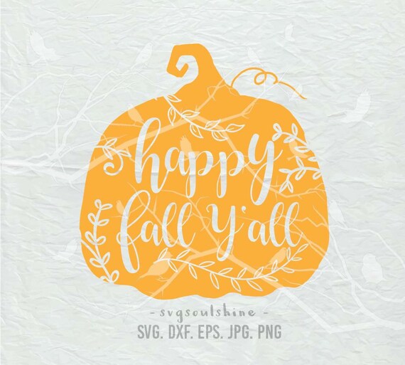 Download Free Happy Fall Y All Svg File Silhouette Cut File Cricut Etsy SVG Cut Files